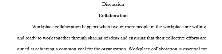 It’s important to come up with a definition of collaboration