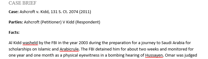 Case Brief for Ashcroft v. Kidd 131 S. Ct. 2074 (2011)