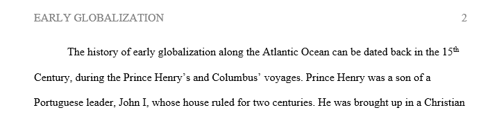 Compare and contrast the voyages of Prince Henry the Navigator of Portugal and Christopher Columbus.