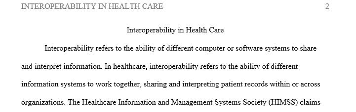 What are the benefits to patient care achieved by this application of interoperability