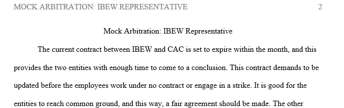 Contract demands between CAC and IBEW Company.
