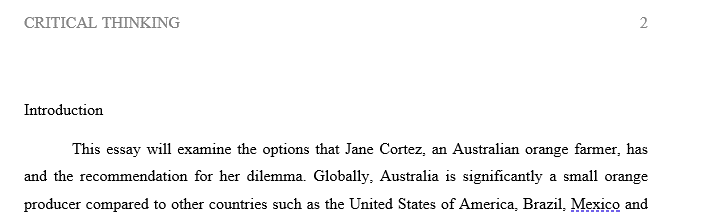 What follows is a scenario from which you are required to make a choice for Jane Cortez.