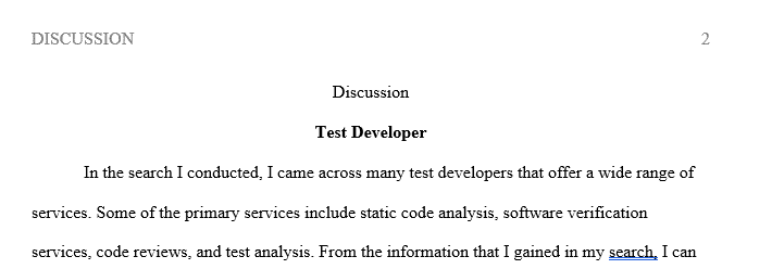 Write a few paragraphs providing advice to future test developers.