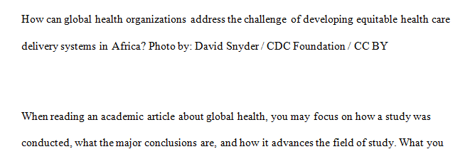 Find an online or print story or an audio story that discusses global health