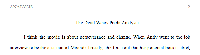 What do you feel the movie "The Devil Wears Prada" is about