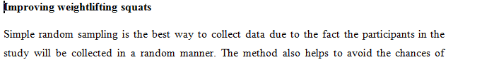 What sampling technique would you use to select the sample for the study