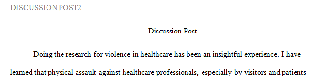 Violence in Healthcare Related Evidence-Based Paper - Evidenced Based Paper