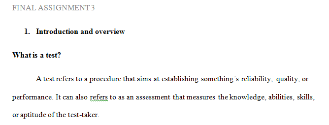 Briefly explain the role of assessment in diagnosis.