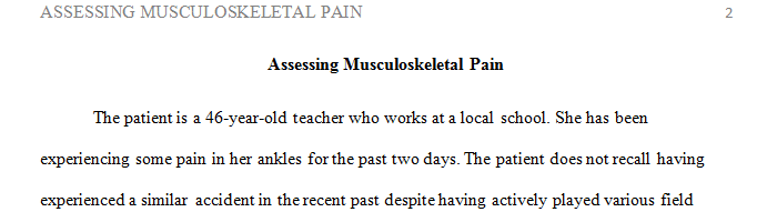 In determining the cause of the ankle pain based on your knowledge of anatomy what foot structures are likely involved