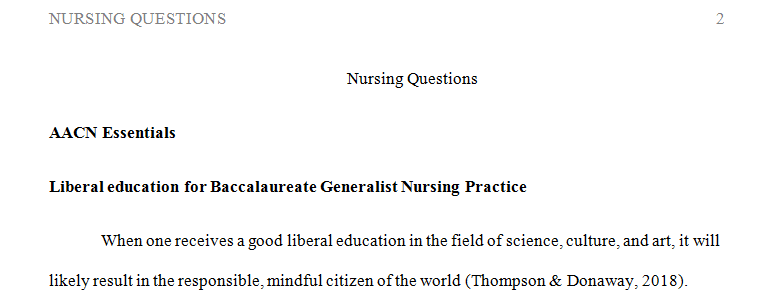 Write an APA paper that discusses each of the AACN Essentials and describe how you met each essential.