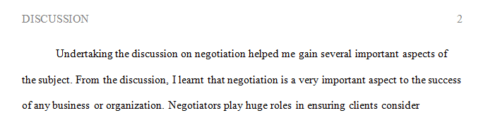 For this discussion board discuss the most important points you've learned on negotiation.